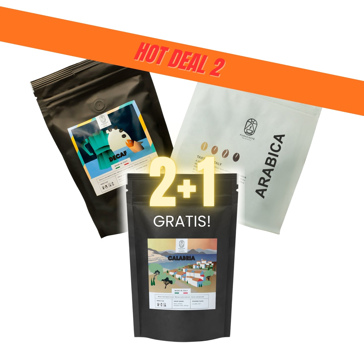 HOT DEAL 2: Arabica + Decaf + Calabria GRATIS (250g)